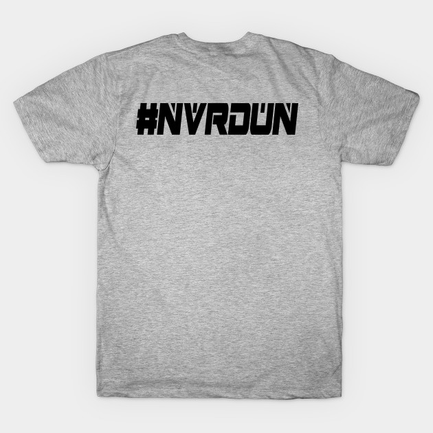 NVR DUN (Black) by Zombie Squad Clothing